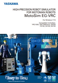 MotoSim EG-VRC, HIGH-PRECISION ROBOT SIMULATOR FOR MOTOMAN ROBOTS